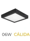 LUMINARIA LED MARCO NEGRO DE SOBREPONER  06W CALIDA CUADRADA