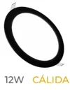 LUMINARIA LED MARCO NEGRO EMBUTIR 12W CALIDA REDONDA