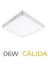 LUMINARIA LED CANDELA DE SOBREPONER 06w CALIDA CUADRADA